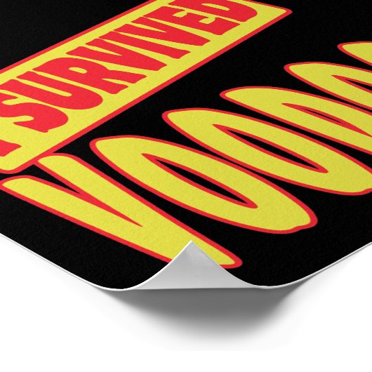 ICH ÜBERLEBTE VOODOO POSTER (Ecke)