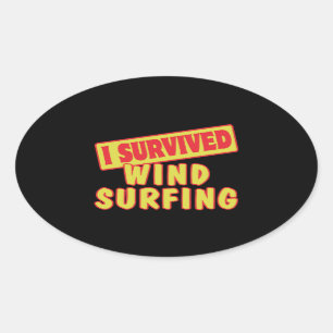 ICH ÜBERLEBTE WINDSURFEN OVALER AUFKLEBER
