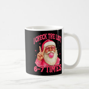Ich überprüfe die Liste Humor 67 Meme 6-7 Lustig S Kaffeetasse