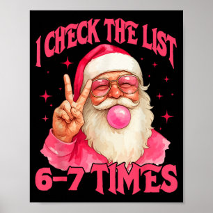 Ich überprüfe die Liste Humor 67 Meme 6-7 Lustig S Poster
