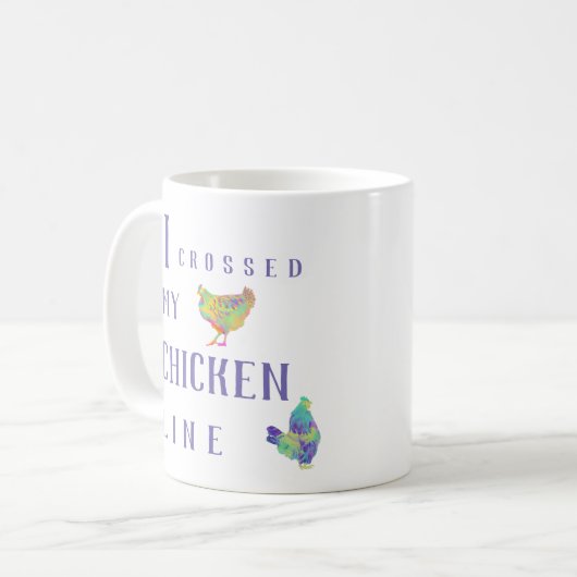 Ich überquerte meine Hühnerleine Spaß farbenfrohe Kaffeetasse (Vorderseite Links)