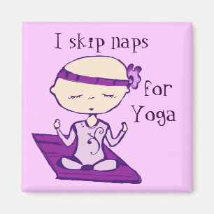 Ich überspringe Nickerchen für Yogamagneten Magnet