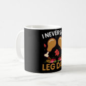 Ich überspringe nie Beintraining Kaffeetasse (Vorderseite Links)