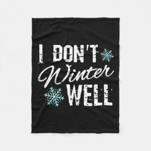 Ich überstehe den Winter nicht gut, T-Shirt für Fr Fleecedecke
