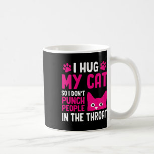Ich Umarme Meine Katze, Damit Ich Leute Nicht In D Kaffeetasse