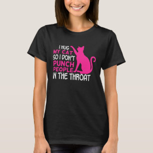 Ich umarme meine Katzen, damit ich keine Leute in T-Shirt