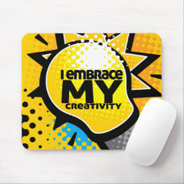 "Ich umarme meine Kreativität" Motivation Affirmat Mousepad
