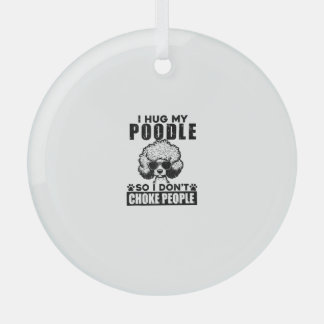 Ich umarmte mein Poodle, damit ich nicht Leute ers Ornament Aus Glas