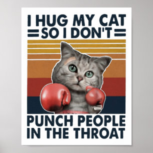 Ich umarmte meine Katze, damit ich keine Leute in  Poster