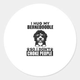 Ich umarmte meinen Bernedoodle, sodass ich Leute n Runder Aufkleber