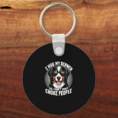 Ich umarmte meinen Berner, damit ich nicht Leute e Schlüsselanhänger (Vorderseite)