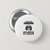 Ich umarmte meinen Cavachon, damit ich nicht Leute Button (Vorne & Hinten)