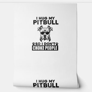 Ich umarmte meinen Pitbull, damit ich nicht Leute Tapete