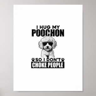 Ich umarmte meinen Poochon, damit ich nicht Leute Poster