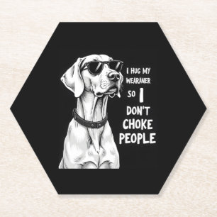Ich umarmte meinen Weimaraner, damit ich nicht Leu Untersetzer
