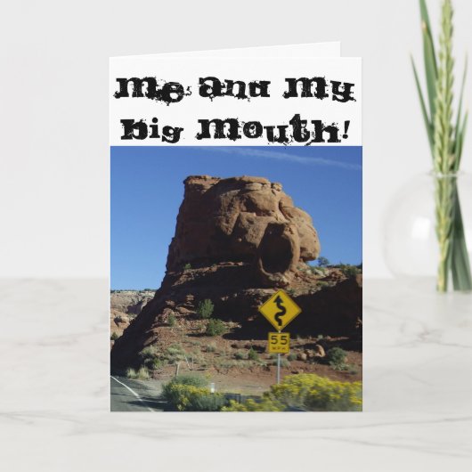 Ich und mein großer Mund - es tut mir leid! Grußka Karte (Vorderseite)