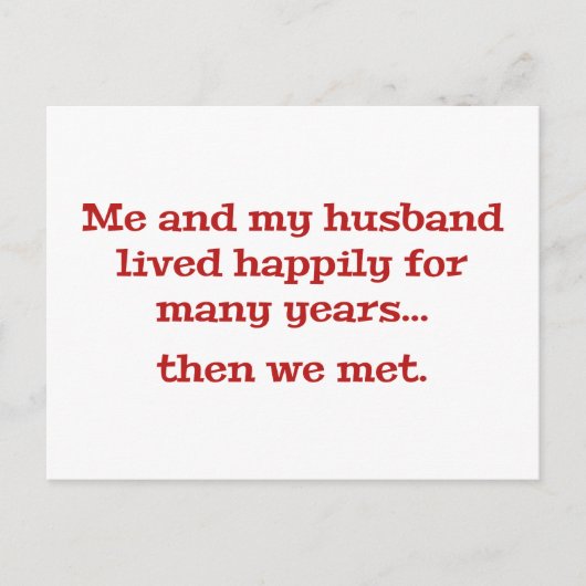 Ich und mein Mann lebten glücklich über viele Jahr Postkarte (Vorderseite)