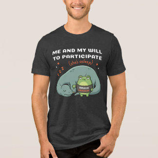 Ich und mein Wille teilzunehmen, lustiger Dinosaur Tri-Blend Shirt