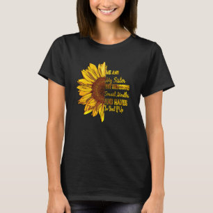 Ich und meine Schwester Got, sich mit klugen Mouth T-Shirt
