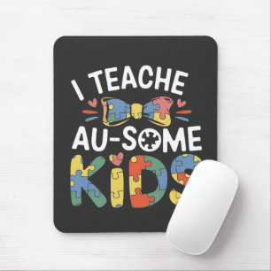 Ich unterrichte Au-some Kids Autismus Awareness Te Mousepad