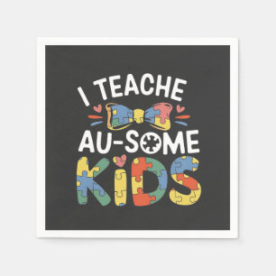 Ich unterrichte Au-some Kids Autismus Awareness Te Serviette