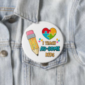 Ich unterrichte Au-some Kinder Lehrer Autismusanst Button (Beispiel)
