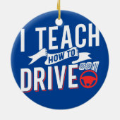 Ich unterrichte das Fahren von Redewendungen-Lehre Keramik Ornament (Hinten)