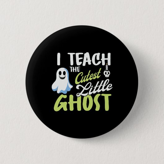 Ich unterrichte das Niedlichste Halloween-Märchen Button (Vorderseite)