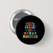 Ich unterrichte das süße kleine Monster Halloween- Button (Vorne & Hinten)