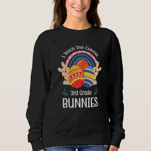 Ich unterrichte den Niedlichen Niedlichen Bunnies- Sweatshirt (Vorderseite)