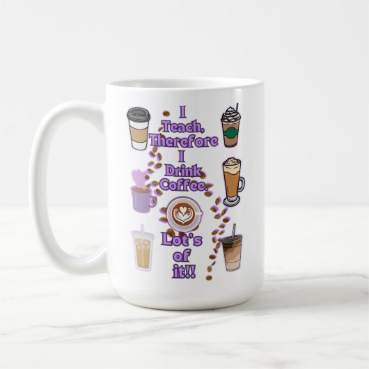 Ich unterrichte deshalb Kaffee Kaffeetasse (Links)