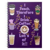 Ich unterrichte deshalb Kaffee Notizblock (Vorderseite)