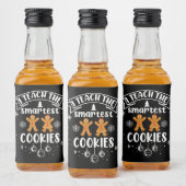 Ich unterrichte die klügsten Cookies Weihnachten Alkoholflaschenetikett (Flaschen)