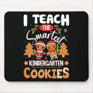 Ich unterrichte die klügsten Kindergartenkekse Mousepad