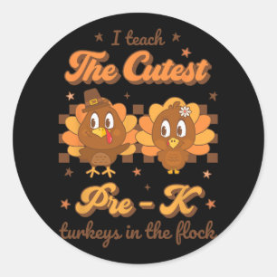 Ich unterrichte die Niedlichen Pre - K Truthähne i Runder Aufkleber