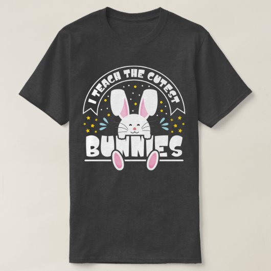 Ich unterrichte die Niedlichsten Bunnies Happy Ost T-Shirt (Design vorne)
