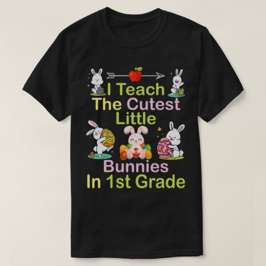 Ich unterrichte die Niedlichsten kleinen Bunnies i T-Shirt (Design vorne)