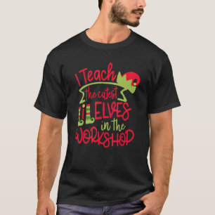 Ich unterrichte die Niedlichsten LiL-Elfen in eine T-Shirt