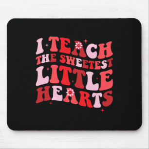Ich unterrichte die süßesten Herzen Groovy Lehrer  Mousepad