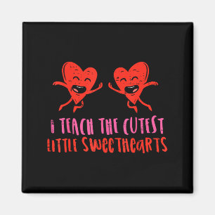 Ich unterrichte die süßesten kleinen Schatzilein L Magnet