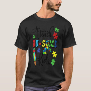 Ich unterrichte großartige Kinder Autismus-Bewusst T-Shirt