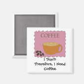 Ich unterrichte humorvolles Kaffeedesign mit Spric Magnet (Vorderseite/Rückseite)