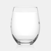 Ich unterrichte. Ich trinke Wein. Ich wiederhole. Weinglas Ohne Stiel (Links)