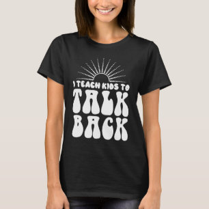 Ich unterrichte Kinder, die Redesprache von SLP hi T-Shirt