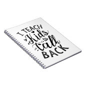 Ich unterrichte Kinder, um zurückzureden Notizblock (Rechte Seite)