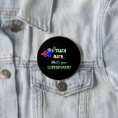 Ich unterrichte Mathe. Was ist dein Super-Power? Button (Beispiel)