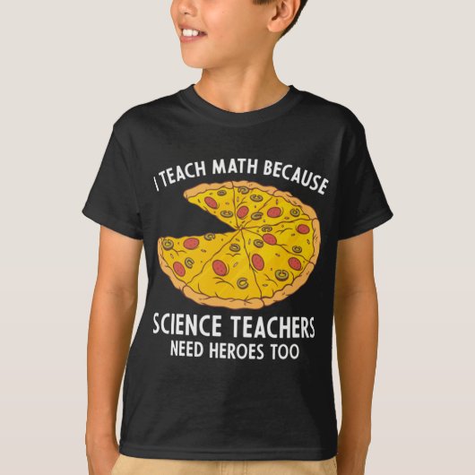 Ich unterrichte Mathematik, weil Wissenschaftslehr T-Shirt (Vorderseite)