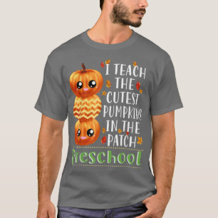Ich unterrichte Niedliche Kürbis in Patchvorschule T-Shirt