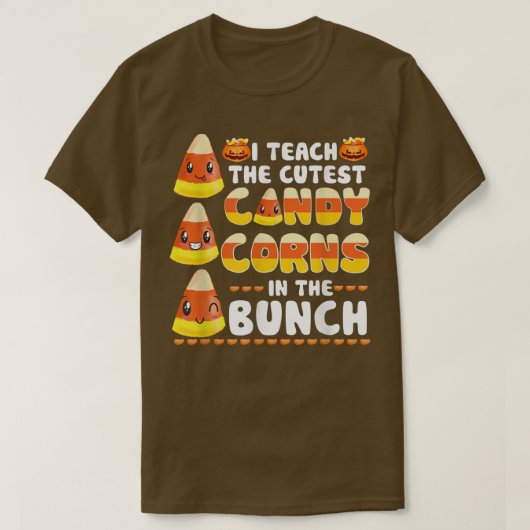 Ich unterrichte Niedlichen Candy Corn in Patch Tea T-Shirt (Design vorne)
