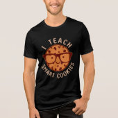 Ich unterrichte Smart Cookies Tri-Blend Shirt (Vorderseite)